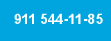911 544-11-85